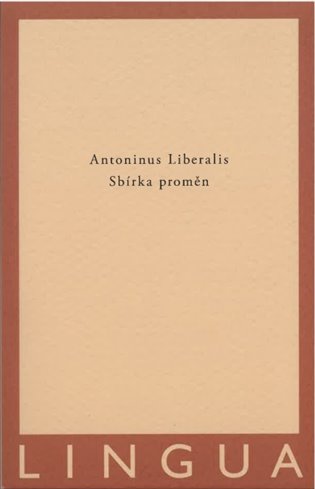 Sbírka proměn - Antoninus Liberalis