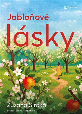 Jabloňové lásky - Zuzana Široká