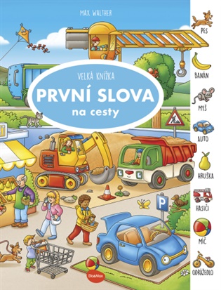 Kniha Na cesty - Velká knížka PRVNÍ SLOVA
