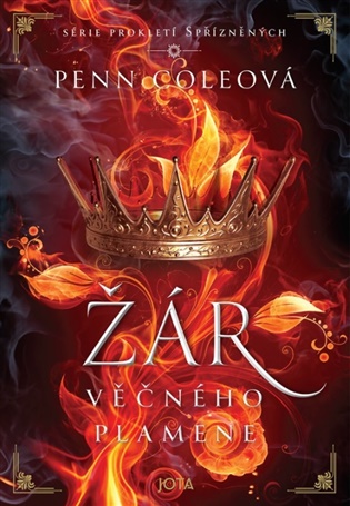 Žár Věčného plamene - Penn Coleová