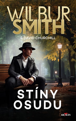 Stíny osudu - David Churchill, Smith Wilbur