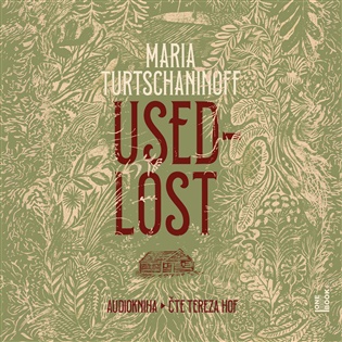 Usedlost - Maria Turtschaninoff