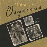 Můj strýc Odysseus - Jiří Marek