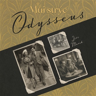 Můj strýc Odysseus - Jiří Marek