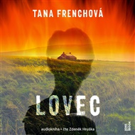 Lovec - Tana Frenchová
