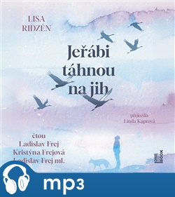 Jeřábi táhnou na jih - Lisa Ridzénová
