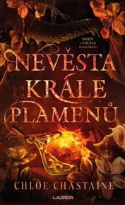Nevěsta krále plamenů - Chloe Chastaine