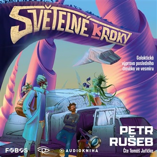 Světelné kroky - Petr Rušeb