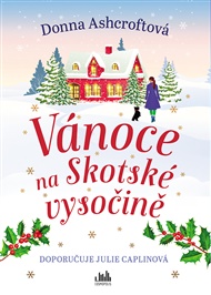Vánoce na Skotské vysočině - Donna Ashcroftová