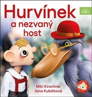 Hurvínek a nezvaný host - Miki Kirschner, Jana Kubíčková