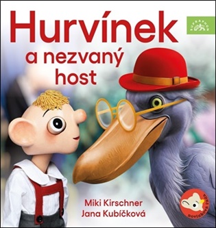 Obálka knihy HURVÍNEK A NEZVANÝ HOST CD (AUDIOKNIHA) od autora Kirschner Miki,  Kubíčková Jana
