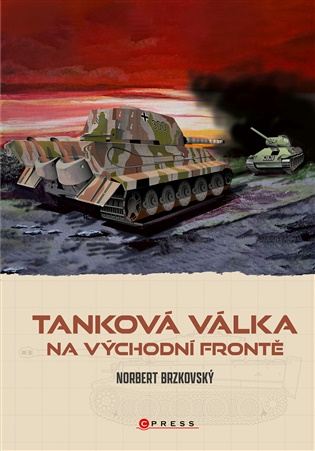 Tanková válka na východní frontě - Marek Brzkovský