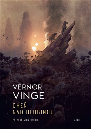 Oheň nad Hlubinou - Vernor Vinge