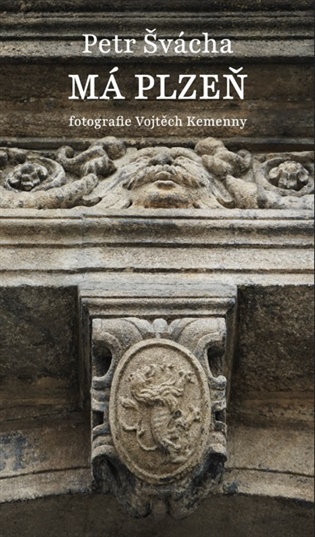 Má Plzeň - Petr Švácha