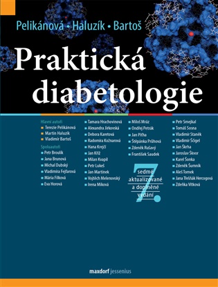 Praktická diabetologie: 7. aktualizované a doplněné vydání - Vladimír Bartoš, Terezie Pelikánová,  kol.