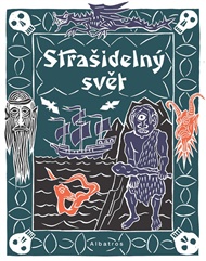 Strašidelný svět - Jan Kafka, Irena Tatíčková