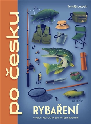 Rybaření po česku - Tomáš Lotocki