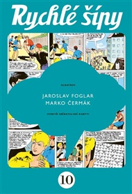 Rychlé šípy - sběratelské vydání - 10. díl - Jaroslav Foglar