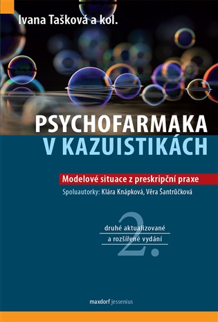 Psychofarmaka v kazuistikách - Ivana Tašková,  kol.