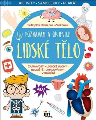 Poznávám a objevuji Lidské tělo - 