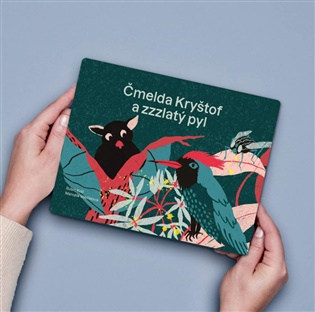 Čmelda Kryštof a zzzlatý pyl - Robin Král