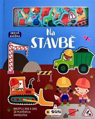 Hravá knížka - NA STAVBĚ - plstěné hrátky - čti a stav - 