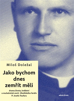 Jako bychom dnes zemřít měli - 