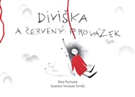Diviška a červený provázek - Bára Purmová