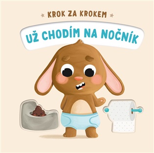 Už chodím na nočník: Krok za krokem - Giulia Pesavento