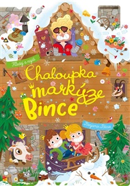 Chaloupka markýze Bince -  kolektiv