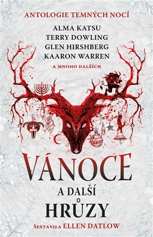 Vánoce a další hrůzy - Ellen Datlowová