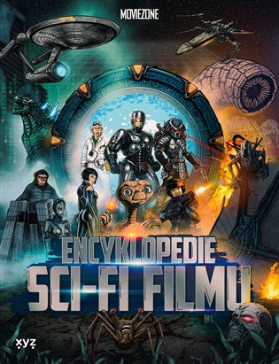 Encyklopedie sci-fi filmu - Petr Cífka, Jan Gál, Tomáš Krause, Ondřej Kubín, Marek Mičke, Ondřej Mrázek, Milan Rozšafný, Václav Rybář, Karel Ryška, Mojmír Sedláček, Matěj Svoboda