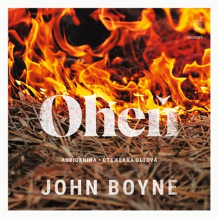 Oheň: Živly 3 - John Boyne