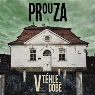 V téhle době -  Prouza
