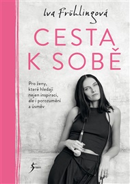 Cesta k sobě - Iva Frühlingová