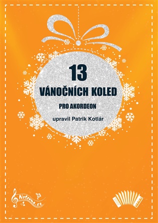 13 vánočních koled pro akordeon - Patrik Kotlár