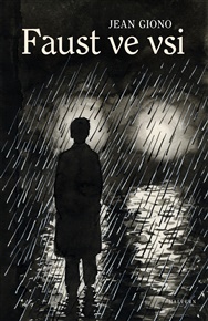 Faust ve vsi - Jean Giono