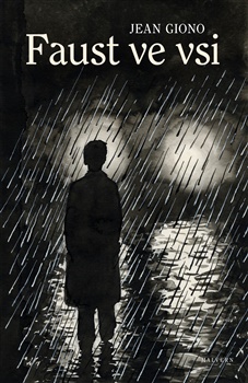 Faust ve vsi - Jean Giono