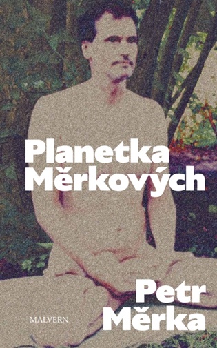 Planetka Měrkových - Petr Měrka