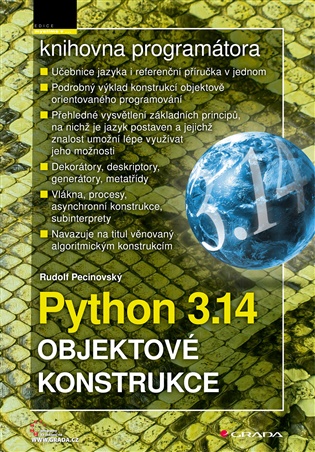 Python 3.14 - Objektové konstrukce - Rudolf Pecinovský