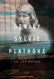 Deníky Sylvie Plathové - Sylvia Plathová