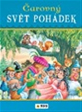 Čarovný SVĚT POHÁDEK - 