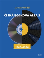 Česká rocková alba 2: Nahrávky z let (1969–1989) - Jaroslav Riedel