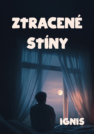 Ztracené stíny -  Ignis