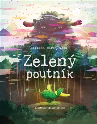 Zelený poutník - Liliana Bardijewska