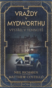 Výstřel v temnotě - Matthew Costello, Neil Richards