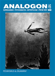 Analogon 107: Pesimusmus & Zklamání