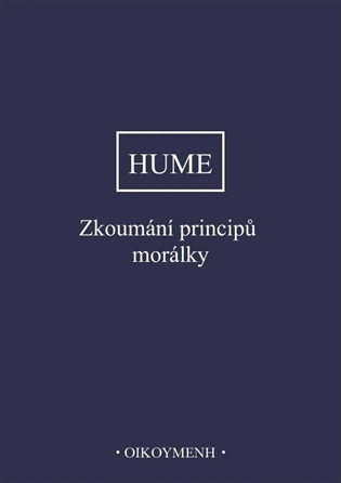 ZKOUMÁNÍ PRINCIPŮ MORÁLKY