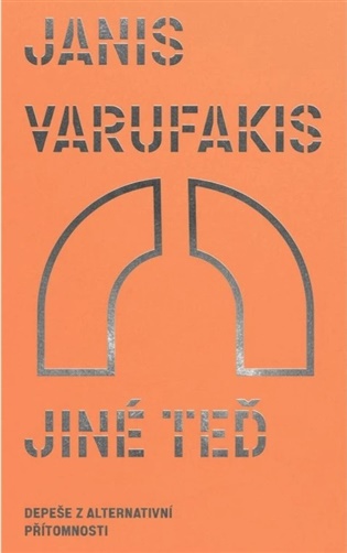 Jiné teď - Janis Varufakis
