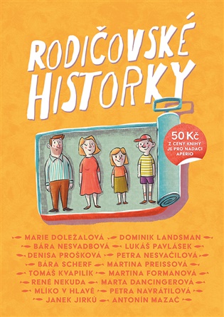 Rodičovské historky - Marie Doležalová